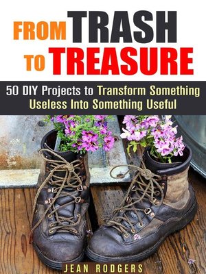 cover image of From Trash to Treasure